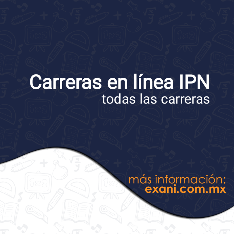 Carreras en línea IPN